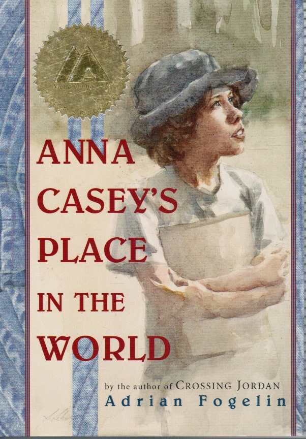 FOGELIN, ADRIAN - Anna Casey's Place in the World