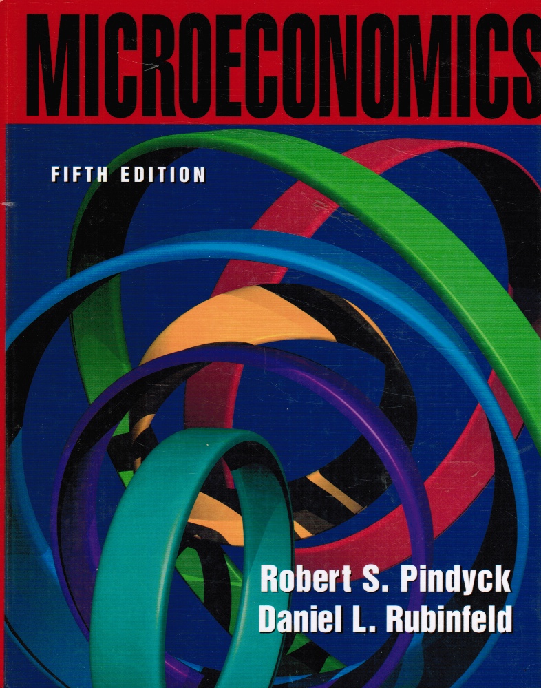 Пиндайк рубинфельд микроэкономика. Microeconomics (Robert s. Pindyck, Daniel l. Rubinfeld). Микроэкономика Пиндайк рубинфельд. Пиндайк Микроэкономика 7 издание.