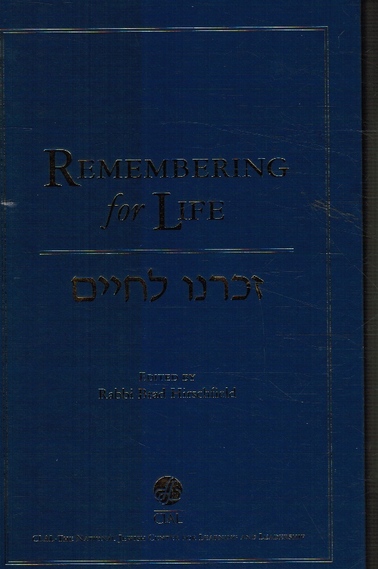 HIRSCHFIELD, BRAD (EDITED BY) - Remembering for Life