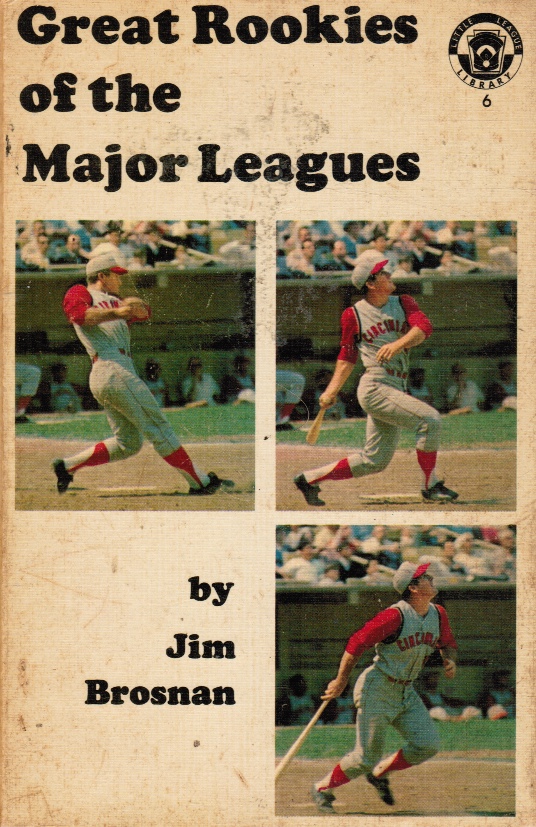 BROSNAN, JIM - Great Rookies of the Major Leagues