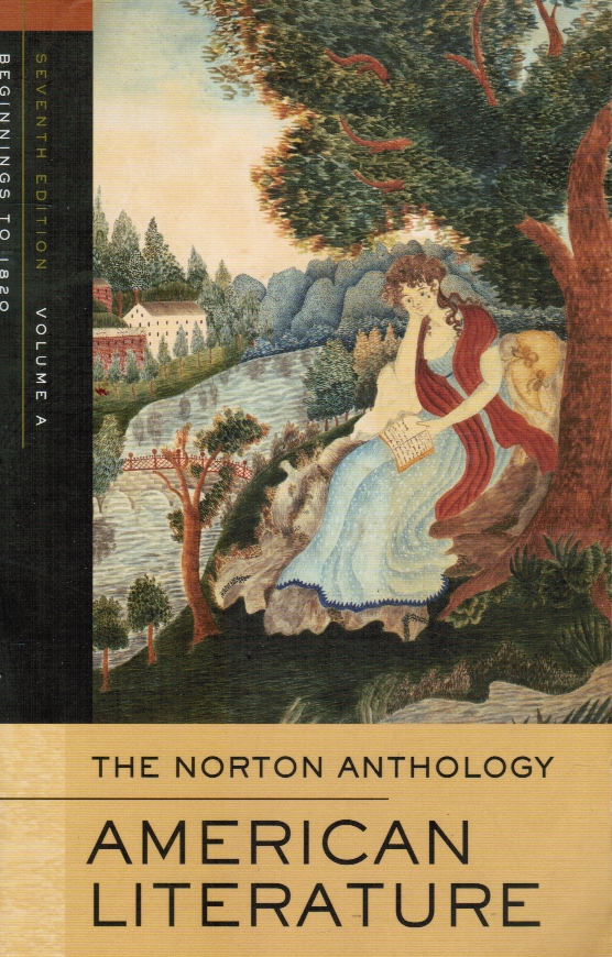 FRANKLIN, WAYNE & PHILIP F. GURA & ARNOLD KRUPAT & NINA BAYM - The Norton Anthology of American Literature, Vol. A Beginnings to 1820