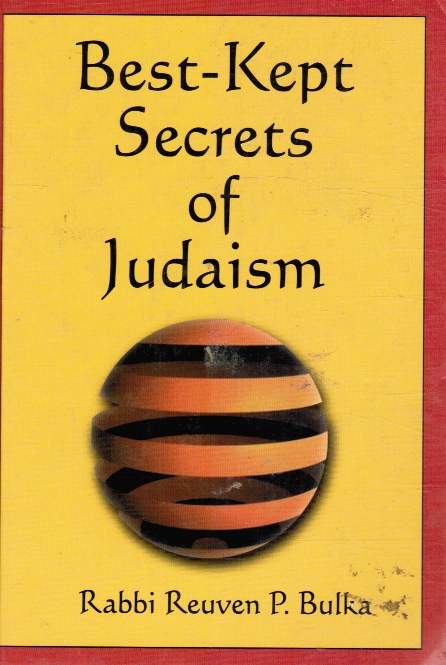BULKA, REUVEN P - Best-Kept Secrets of Judaism
