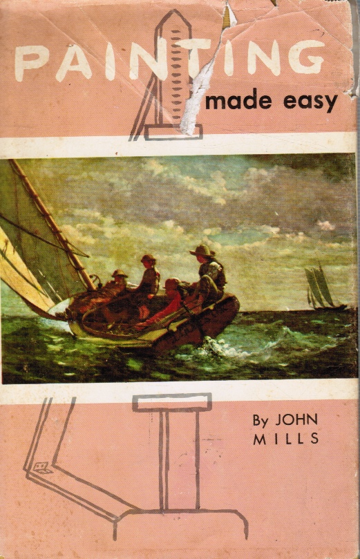 MILLS, JOHN - Painting Made Easy