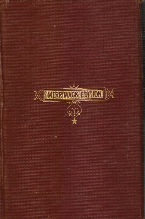 WHITTIER, JOHN GREENLEAF - The Poetical Works of John Greenleaf Whittier: Complete Edition