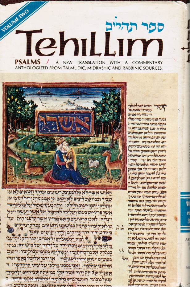 FEUER, AVROHOM CHAIM (COMMENTARY AND TRANSLATION) - Tehillim: Psalms: A New Translation with a Commentary Anthologized from Talmudic, Midrashic, and Rabbinic Sources: Volume Two