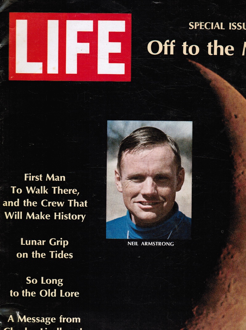 LIFE MAGAZINE STAFF; RALPH GRAVES, MANAGING EDITOR - Life Magazine: Off to the Moon, July 4, 1969