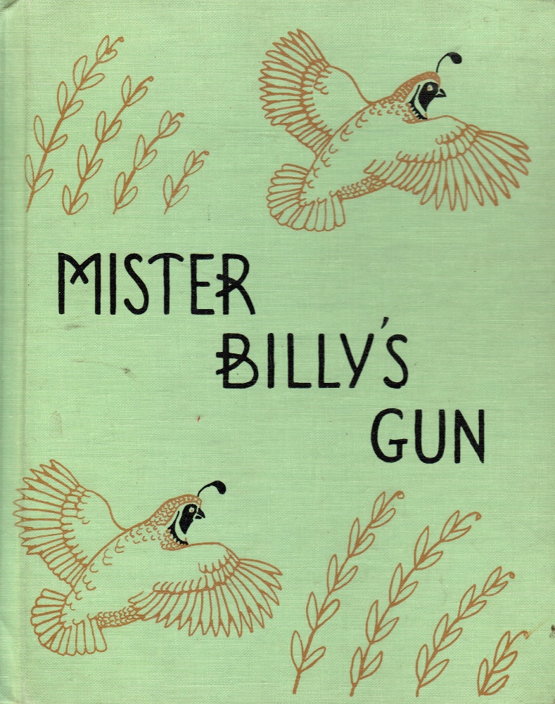 HADER, BERTA AND ELMER - Mister Billy's Gun