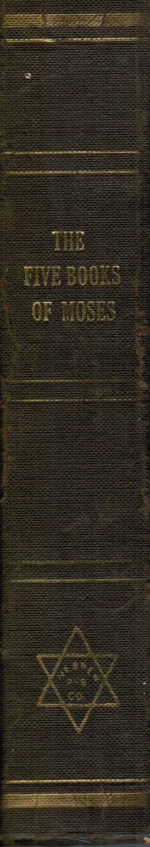 STERN, M (MOSHE SHETERN) - The Five Books of Moses with Haphtaroth and Five Megiloth and Sabbath Prayers