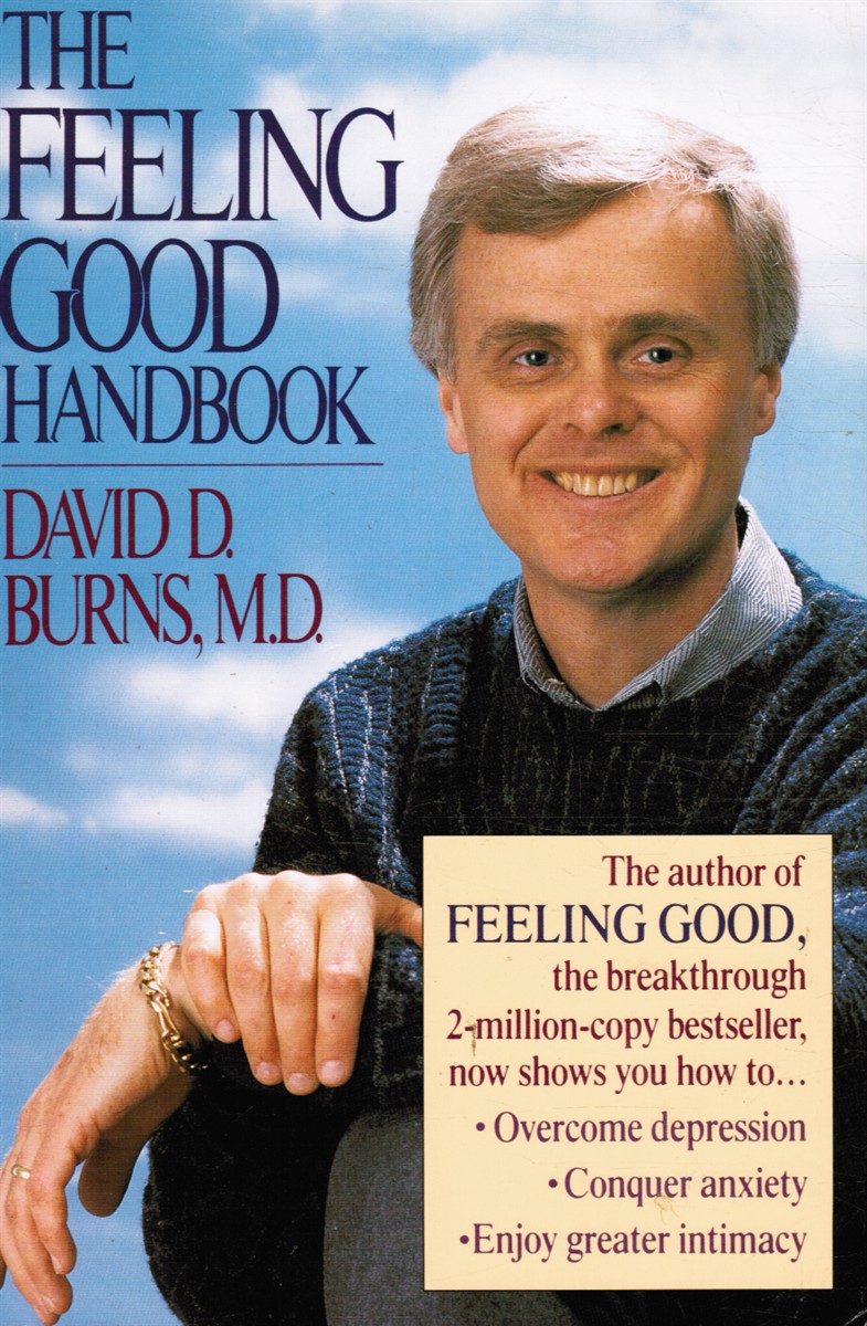 BURNS, DAVID D. - The Feeling Good Handbook