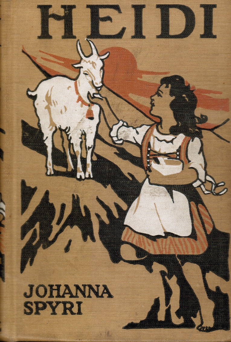 SPYRI, JOHANNA - Heidi: A Child's Story of Life in the Alps