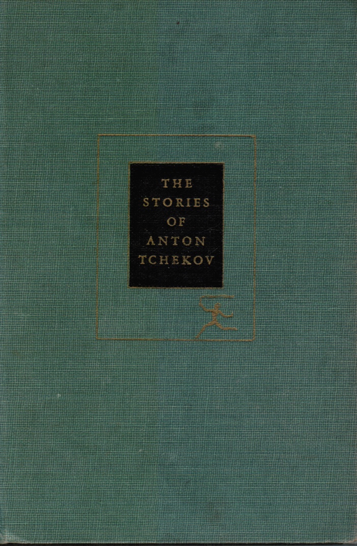 TCHEKOV, ANTON; ROBERT LINSCOTT, FOREWORD - The Short Stories of Anton Tchekov (Anton Chekov)