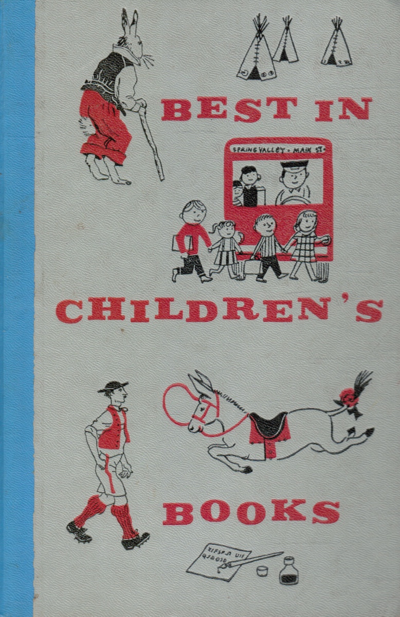 JOEL CHANDLER HARRIS; ELLAS GATES JONES, ETHEL AND LEONARD KESSLER; MARGUERITE DE ANGELI; JOHN MCCUTCHEON; ELEANOR FARJEON; EDWARD LEAR; SAME AND BERYL EPSTEIN; JAMES BALDWIN - Best in Childrens Book Volume 38 Brer Rabbit; Injun Summer, James Baldwin