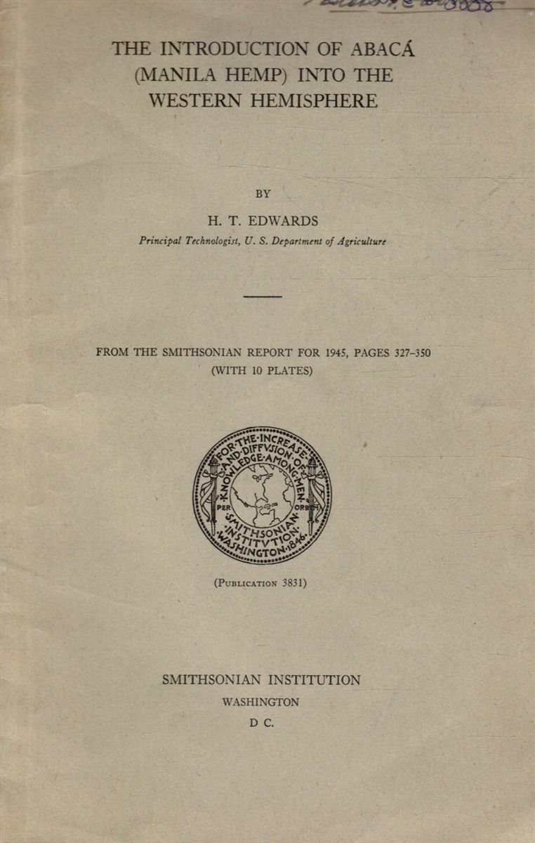 EDWARDS, H. T - The Introduction of Abaca (Manila Hemp) Into the Western Hemisphere
