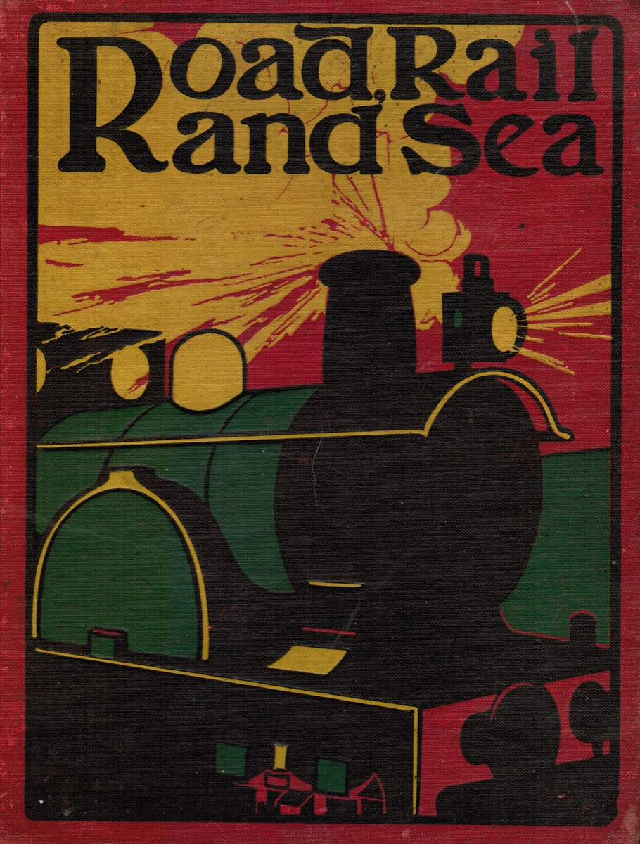 JERROLD, CLARE - Road, Rail and Sea: A Picture-Book for Little Folk