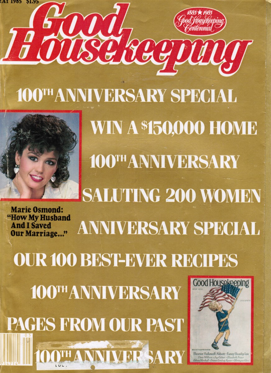 CARTER, JOHN MACK (EDITOR-IN-CHIEF) - Good Housekeeping: 100th Anniversary Special - May 1985