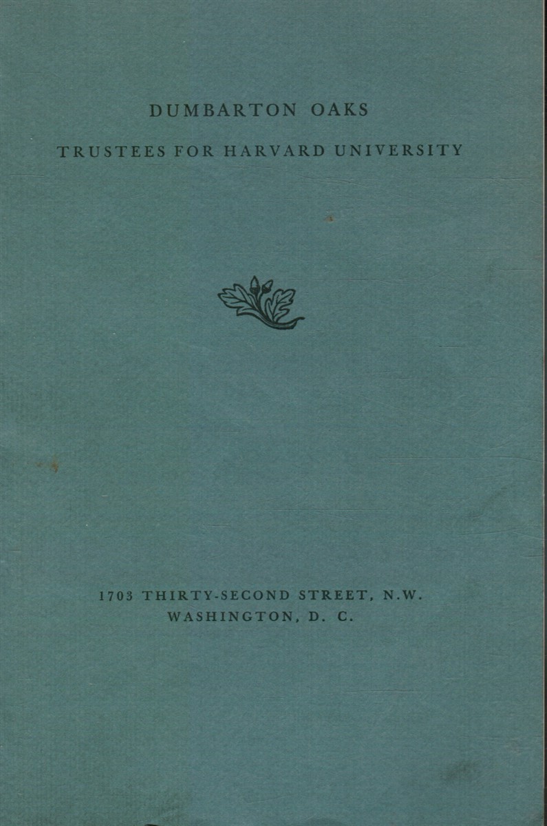 EDITORS - Dumbarton Oaks: Trustees for Harvard University