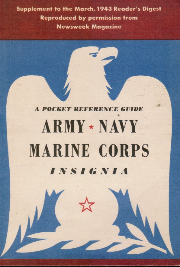 READER'S DIGEST - Army, Navy, Marine Corps Insignia: A Pocket Reference Guide