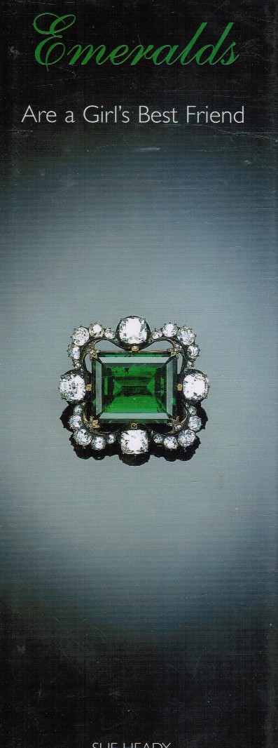 HEADY, SUE - Emeralds: Are a Girl's Best Friend