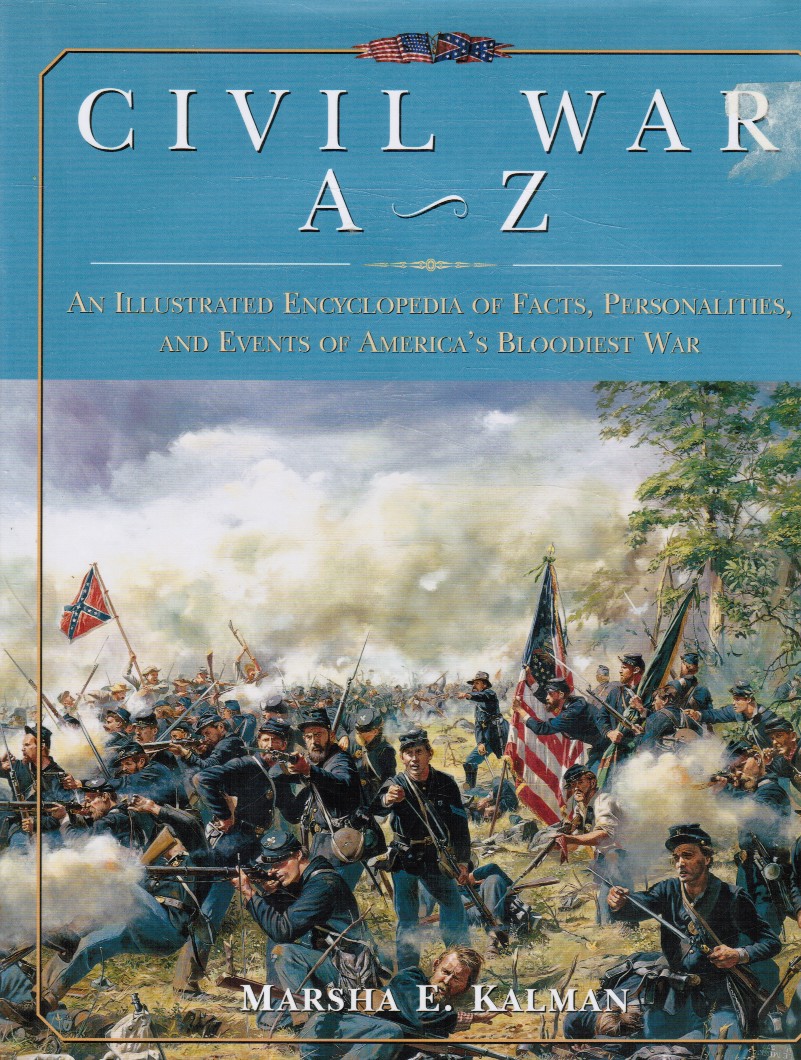 KALMAN, MARSHA E. - Civil War a to Z