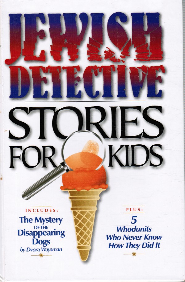 WAYSMAN, DVORA - Jewish Detective Stories for Kids