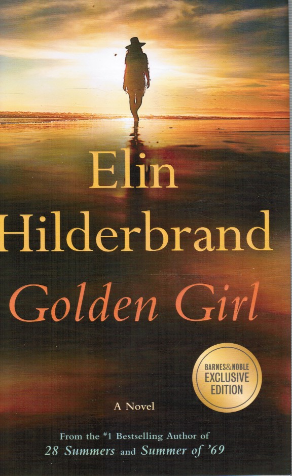 HILDERBRAND, ELIN - Golden Girl