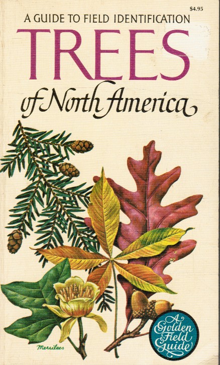 BROCKMAN, C. FRANK - Trees of North America: A Field Guide to the Major Native and Introduced Species North of Mexico
