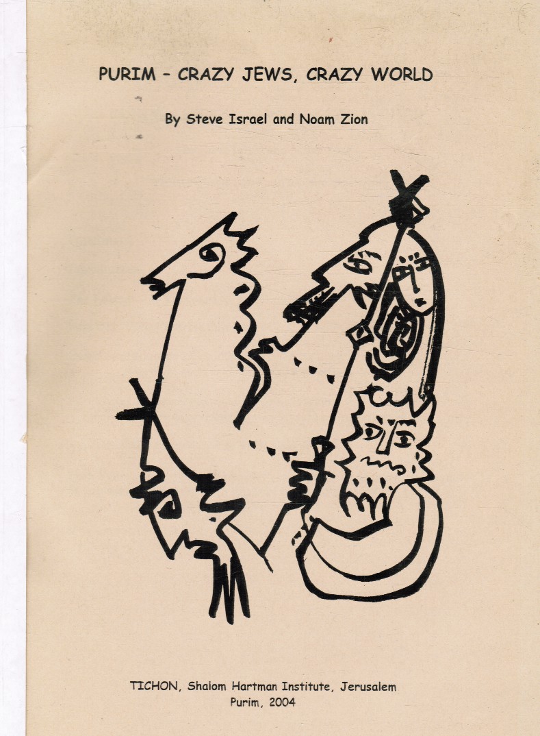 ISRAEL, STEVE; NOAM ZION - Purim - Crazy Jews, Crazy World