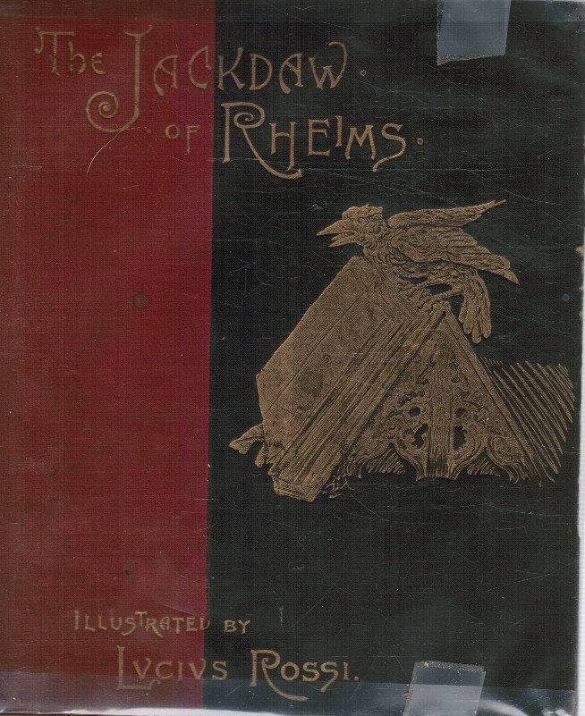 INGOLDSBY, THOMAS - The Jackdaw of Rheims