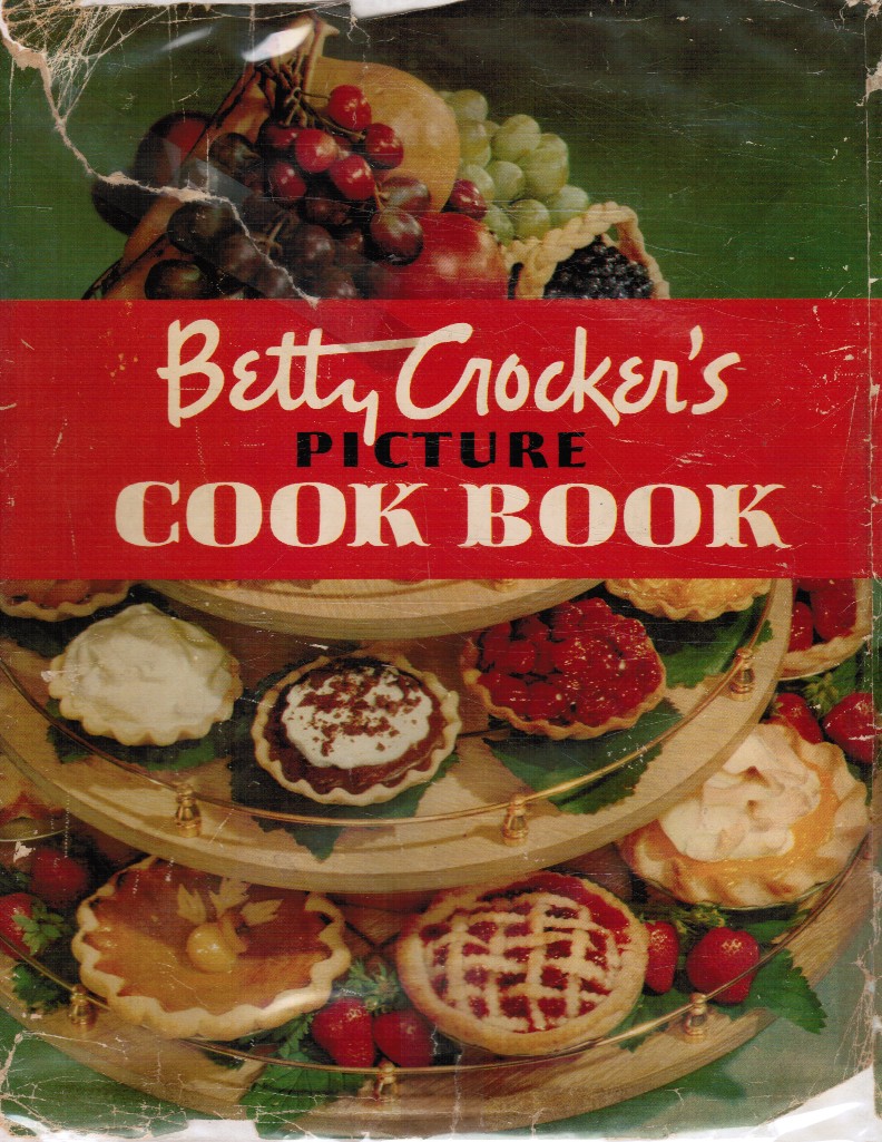  - Betty Crocker's Picture Cook Book