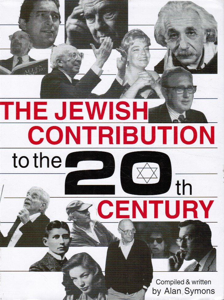 SYMONS, ALAN - The Jewish Contribution to the 20th Century
