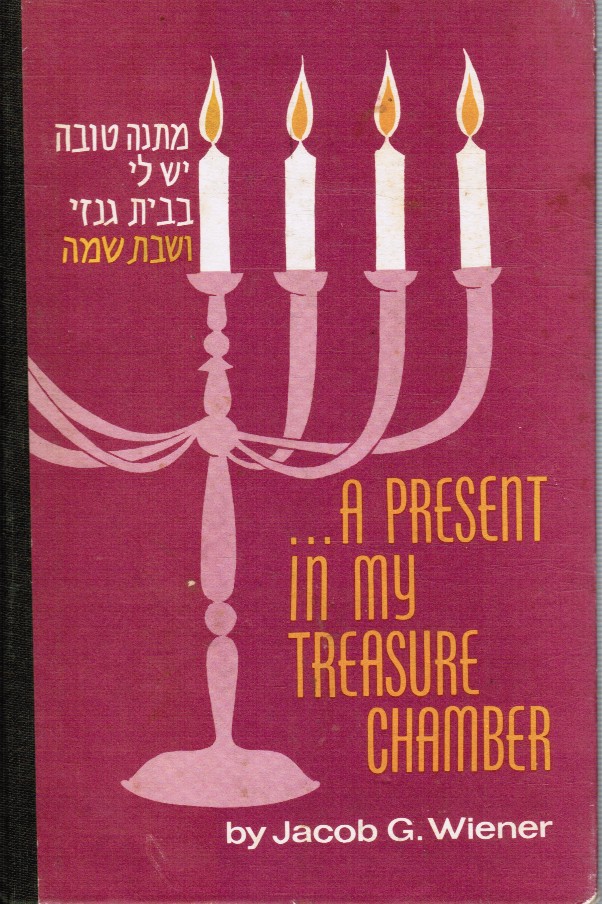 WIENER, RABBI JACOB G - The Shabbos Book