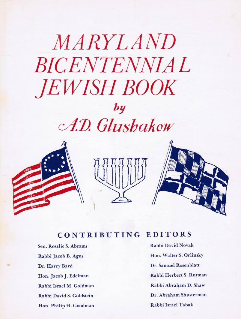 GLUSHAKOW, A.D. - Maryland Bicentennial Jewish Book