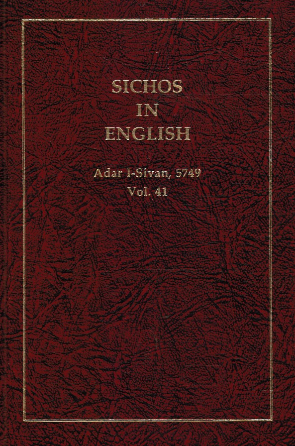 SCHNEERSON, MENACHEM MENDEL - Sichos in Engish : Vol 41