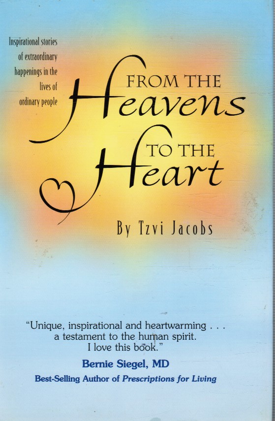 JACOBS, TZVI - From the Heavens to the Heart