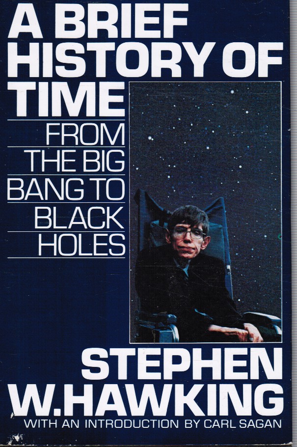 HAWKING, STEPHEN W. - A Brief History of Time: From the Big Bang to Black Holes