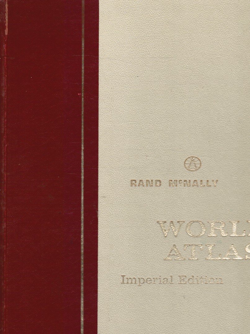 RAND MCNALLY EDITORS - Rand Mcnally World Atlas Imperial Edition