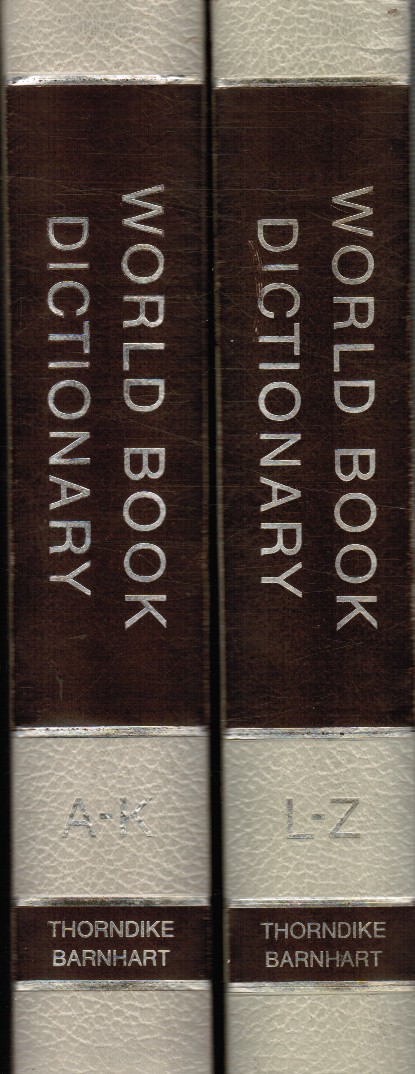 BARNHART, CLARENCE L; BARNHART, ROBERT K - The World Book Dictionary - 2 Volumes