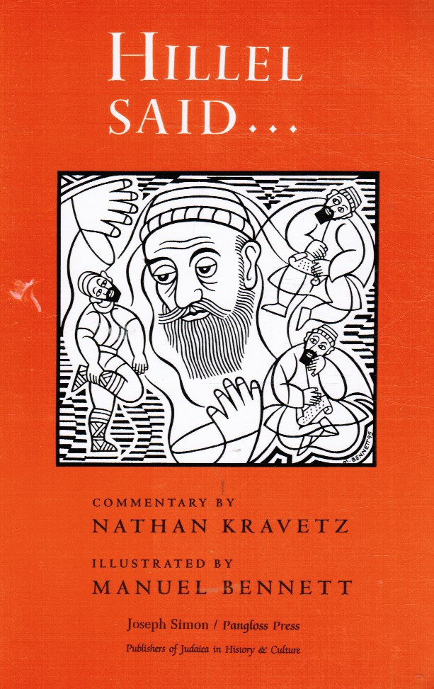 KRAVETZ, NATHAN (COMMENTARY BY) - Hillel Said . . .