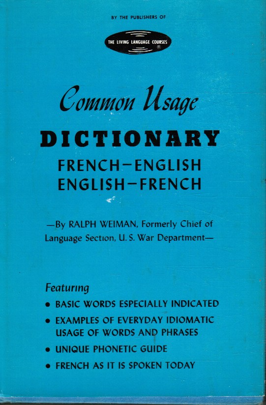 WEIMAN, RALPH - Common Usage Dictionary: French-English, English-French