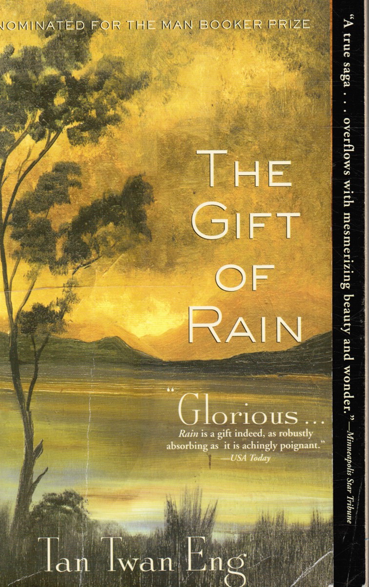 ENG, TAN TWAN - The Gift of Rain: A Novel