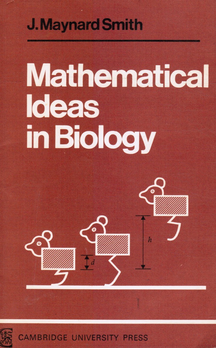 SMITH, J. MAYNARD - Mathematical Ideas in Biology