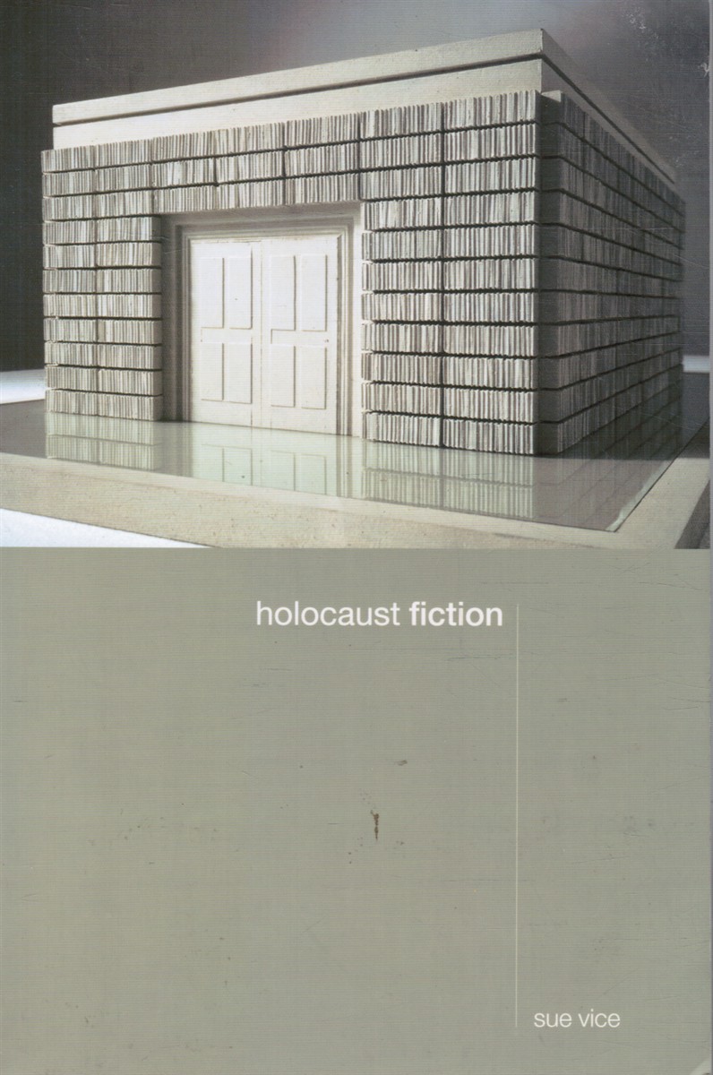 VICE, SUE - Holocaust Fiction