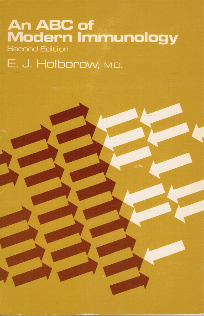 HOLBOROW, E. J - An Abc of Modern Immunology