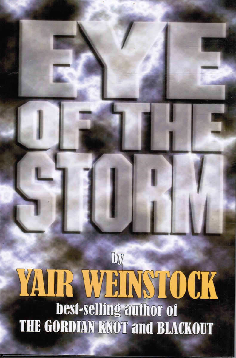 WEINSTOCK, YAIR - Eye of the Storm