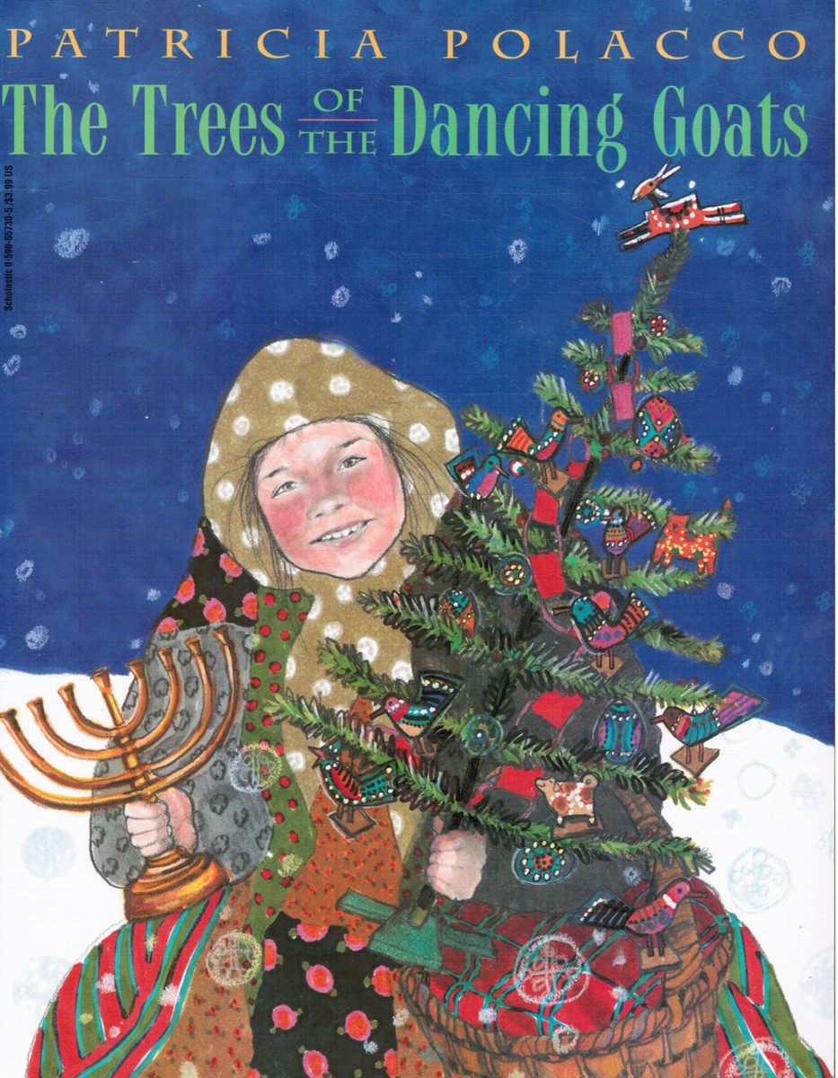POLACCO, PATRICIA - The Trees of the Dancing Goats
