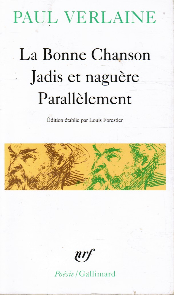 Image for La Bonne Chanson Jadis Et Naguere Parallelement