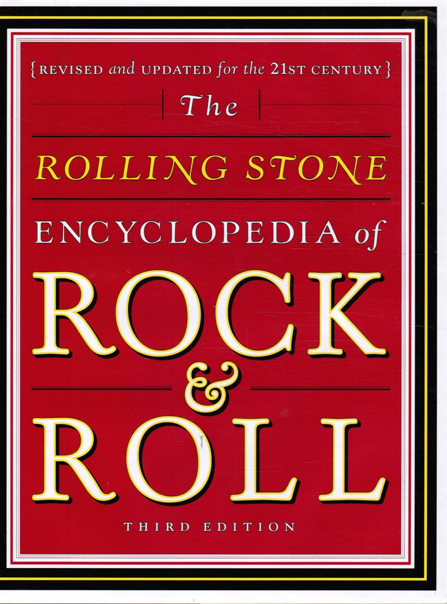 GEORGE-WARREN, HOLLY & PATRICIA ROMANOWSKI - The Rolling Stone Encyclopedia of Rock & Roll