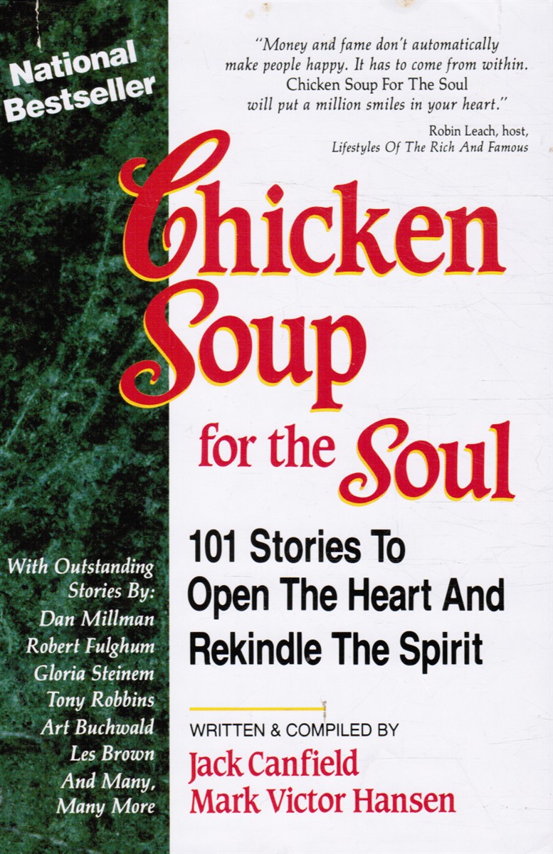 CANFIELD, JACK &  MARK VICTOR HANSEN - Chicken Soup for the Soul