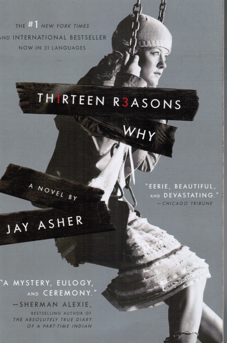 ASHER, JAY - Thirteen Reasons Why