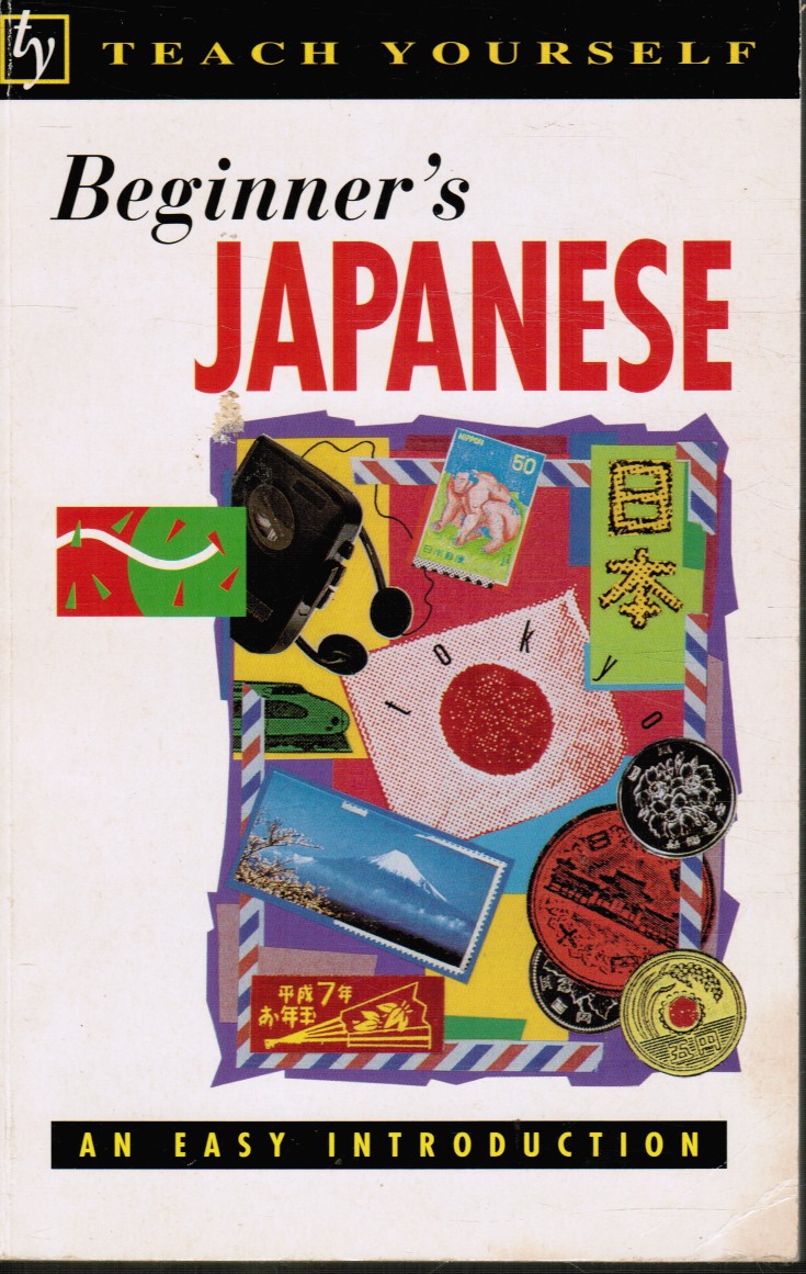 GILHOOLY, HELEN - Teach Yourself Beginner's Japanese